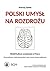 Polski umysł na rozdrożu. Wokół kultury umysłowej w Polsce