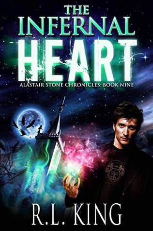The Infernal Heart (Alastair Stone Chronicles, #9)