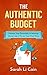 The Authentic Budget: Harne...
