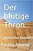 Der Blutige Thron
