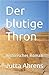 Der Blutige Thron