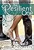 The Resilient One by Cami Checketts The Resilient One by Cami Checketts