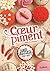 Les filles au chocolat 6.5 - Coeur piment (French Edition)
