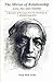 The Mirror of Relationship: Love, Sex and Chastity: A Selection of Passages from the Teachings of J. Krishnamurti: Study Book Series