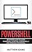 Powershell by Matthew Adams