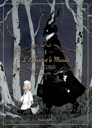 L'Enfant et le Maudit, Tome 1
