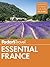 Fodor's Essential France (Full-color Travel Guide Book 1)