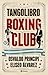 Tangolibro Boxing Club