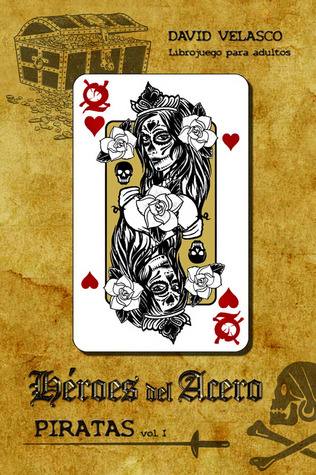 Héroes del Acero, Piratas I: Librojuego