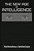 The New Age of Intelligence