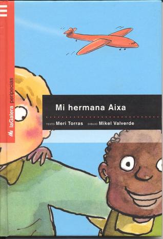 Mi hermana Aixa (Hardcover)
