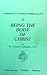 Being the Body of Christ by Charles A. Gallagher