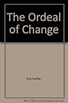The Ordeal of Change