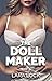 The Doll Maker (Bimbo Build...