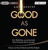Good as Gone by Amy Gentry