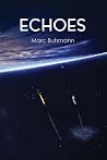 Echoes (Echoes Trilogy Book 1) Echoes (Echoes Trilogy Book 1)