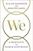 We: A Manifesto for Women Everywhere