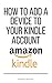 How To Add A Device To My Account