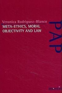 Meta-Ethics, Moral Objectivity and Law