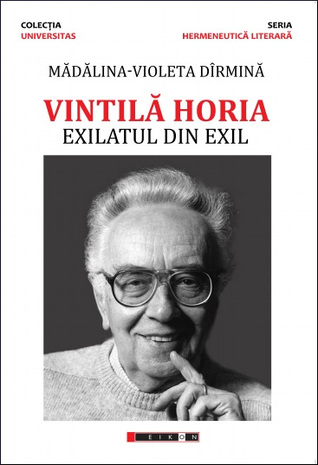 Vintilă Horia: exilatul din exil