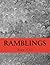 Ramblings
