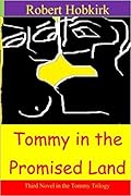 Tommy in the Promised Land