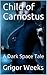 Child of Carnostus: A Dark Space Tale