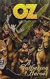 Oz: A Gathering of Heroes