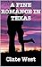 A Fine Romance In Texas: A Western (Love in the West Series Book 1)
