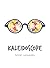 Kaleidoscope