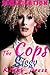 The Cops Sissy Part 1 Smooth Legs: Extreme Fetish Taboo Feminization Sissification (Kinky Press Sissies Book 5)