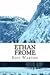 Ethan Frome by Edith Wharton