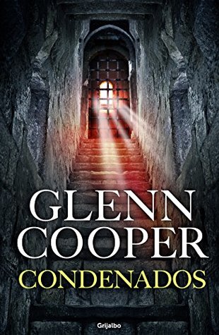 Portada de Condenados, de Gleen Cooper