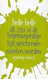 Dit zou in de tegenwoordige tijd geschreven moeten worden