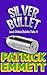 Silver Bullet (Jack Dillon Dublin Tales, #4)