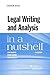Legal Writing and Analysis in a Nutshell (Nutshells)