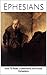 The Bible: Ephesians: How T...