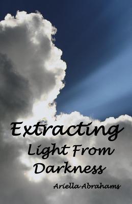 Extracting Light From Darkness (Paperback)