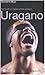 Uragano: Storia di un apprendista schiavo