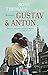 Gustav & Anton by Rose Tremain