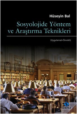 Sosyolojide Yöntem ve Araştırma Teknikleri (Paperback)