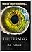 The Turning: Book 1