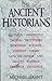 The Ancient Historians