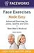 Face Exercises Made Easy: Advanced Exercises for Jowls, Jawline and Chin and New Men's Workout