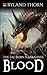 Blood (The Fae-Born Narratives Book 1)