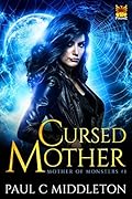 Cursed Mother: A Mongrelverse Book