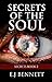 Secrets of the soul (Secret...