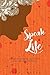 Speak Life - Blessings for ...