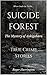 Suicide Forest by Roger Harrington
