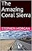 The Amazing Coral Sierra